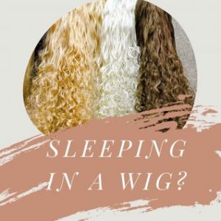 Is it safe to wear a ginger wig while sleeping?